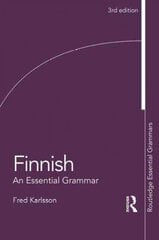 Finnish: An Essential Grammar 3rd edition цена и информация | Пособия по изучению иностранных языков | pigu.lt