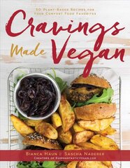 Cravings Made Vegan: 50 Plant-Based Recipes for Your Comfort Food Favorites kaina ir informacija | Receptų knygos | pigu.lt