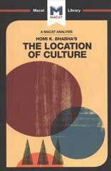 Analysis of Homi K. Bhabha's The Location of Culture цена и информация | Книги по социальным наукам | pigu.lt