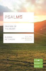 Psalms (Lifebuilder Study Guides): Prayers of the Heart цена и информация | Духовная литература | pigu.lt