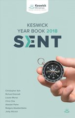 Keswick Year Book 2018: SENT цена и информация | Духовная литература | pigu.lt