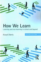 How We Learn: Learning and non-learning in school and beyond 2nd edition kaina ir informacija | Socialinių mokslų knygos | pigu.lt