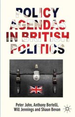 Policy Agendas in British Politics цена и информация | Книги по социальным наукам | pigu.lt