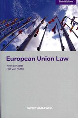 European Union Law 3rd edition цена и информация | Книги по экономике | pigu.lt