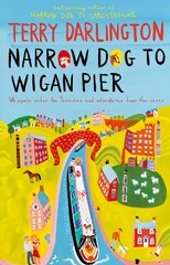Narrow Dog to Wigan Pier kaina ir informacija | Kelionių vadovai, aprašymai | pigu.lt