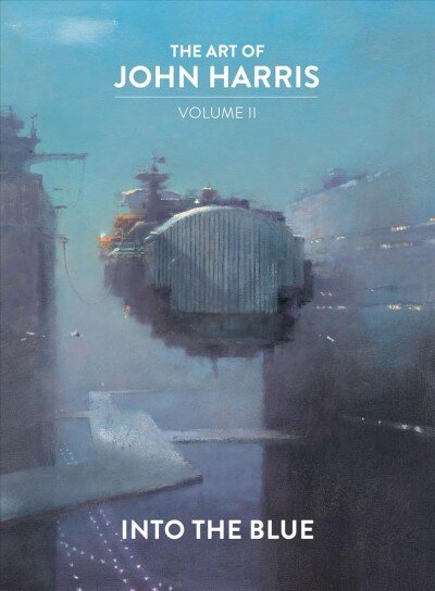 Art of John Harris: Volume II - Into the Blue kaina ir informacija | Knygos apie meną | pigu.lt