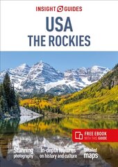 Insight Guides USA The Rockies (Travel Guide with Free eBook) цена и информация | Путеводители, путешествия | pigu.lt