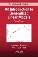 Introduction to Generalized Linear Models 4th edition kaina ir informacija | Ekonomikos knygos | pigu.lt