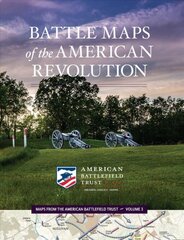 Battle Maps of the American Revolution kaina ir informacija | Istorinės knygos | pigu.lt
