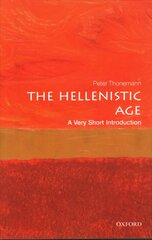 Hellenistic Age: A Very Short Introduction kaina ir informacija | Istorinės knygos | pigu.lt