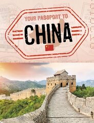 Your passport to China kaina ir informacija | Knygos paaugliams ir jaunimui | pigu.lt