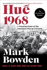 Hue 1968: A Turning Point of the American War in Vietnam Main kaina ir informacija | Istorinės knygos | pigu.lt