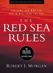 Red Sea Rules: 10 God-Given Strategies for Difficult Times kaina ir informacija | Dvasinės knygos | pigu.lt