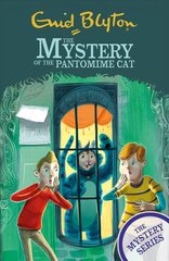 Find-Outers: The Mystery Series: The Mystery of the Pantomime Cat: Book 7 kaina ir informacija | Knygos paaugliams ir jaunimui | pigu.lt