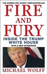 Fire and Fury kaina ir informacija | Socialinių mokslų knygos | pigu.lt