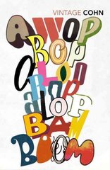 Awopbopaloobop Alopbamboom: Pop from the Beginning kaina ir informacija | Knygos apie meną | pigu.lt