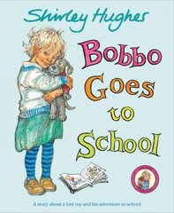 Bobbo Goes To School kaina ir informacija | Knygos mažiesiems | pigu.lt