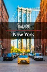 Time Out New York City Guide: Travel guide with pull-out map 25th Revised edition цена и информация | Путеводители, путешествия | pigu.lt