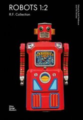 Robots 1:2: R.F. Collection цена и информация | Книги об искусстве | pigu.lt