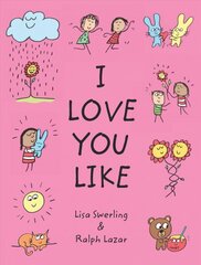 I Love You Like цена и информация | Книги для малышей | pigu.lt