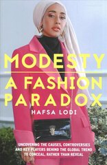 Modesty: A Fashion Paradox цена и информация | Книги об искусстве | pigu.lt