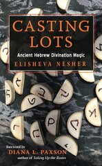 Casting Lots: Ancient Hebrew Divination Magic цена и информация | Самоучители | pigu.lt