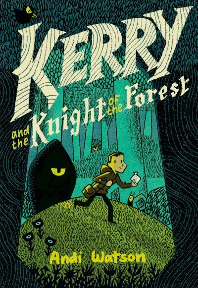 Kerry and the Knight of the Forest цена и информация | Knygos paaugliams ir jaunimui | pigu.lt