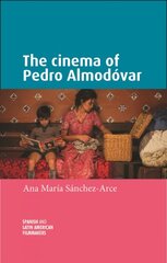 Cinema of Pedro AlmodoVar цена и информация | Книги об искусстве | pigu.lt