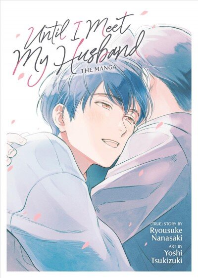 Until I Meet My Husband (Manga) kaina ir informacija | Fantastinės, mistinės knygos | pigu.lt