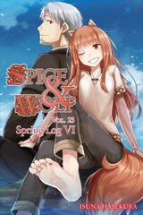 Spice and Wolf, Vol. 23 (light novel) kaina ir informacija | Fantastinės, mistinės knygos | pigu.lt