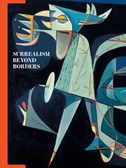 Surrealism Beyond Borders цена и информация | Книги об искусстве | pigu.lt