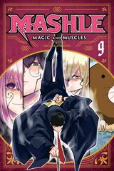 Mashle: Magic and Muscles, Vol. 9: Volume 9 цена и информация | Фантастика, фэнтези | pigu.lt