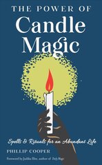 Power of candle magic kaina ir informacija | Saviugdos knygos | pigu.lt