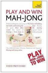 Play and Win Mah-jong: Teach Yourself цена и информация | Книги о питании и здоровом образе жизни | pigu.lt