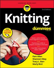 Knitting For Dummies, 3rd Edition 3rd Edition цена и информация | Книги о питании и здоровом образе жизни | pigu.lt