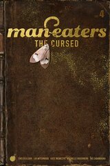 Man-Eaters, Volume 4: The Cursed цена и информация | Фантастика, фэнтези | pigu.lt