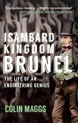 Isambard Kingdom Brunel The Life of an Engineering Genius kaina ir informacija | Biografijos, autobiografijos, memuarai | pigu.lt