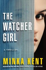Watcher Girl: A Thriller цена и информация | Фантастика, фэнтези | pigu.lt