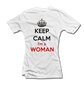 Moteriški marškinėliai "Keep calm i am a woman" цена и информация | Originalūs marškinėliai | pigu.lt