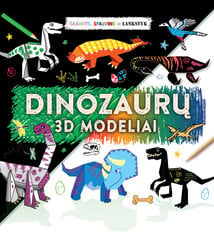 Dinozaurų 3D modeliai. Grandyk, spalvink ir lankstyk цена и информация | Развивающие книги | pigu.lt