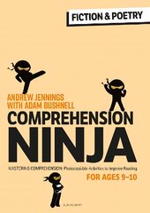 Comprehension Ninja for Ages 9-10: Fiction & Poetry: Comprehension worksheets for Year 5 цена и информация | Книги по социальным наукам | pigu.lt