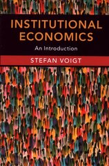 Institutional Economics: An Introduction kaina ir informacija | Ekonomikos knygos | pigu.lt