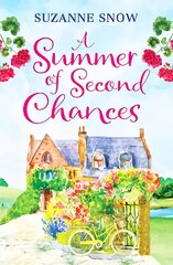 Summer of Second Chances: An uplifting and feel-good romance to fall in love with kaina ir informacija | Fantastinės, mistinės knygos | pigu.lt