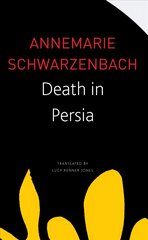 Death in Persia kaina ir informacija | Fantastinės, mistinės knygos | pigu.lt