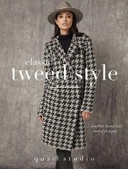 Classic Tweed Style: 7 Timeless Hand Knit Tweed Designs цена и информация | Книги о питании и здоровом образе жизни | pigu.lt
