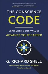 Conscience Code: Lead with Your Values. Advance Your Career. kaina ir informacija | Ekonomikos knygos | pigu.lt