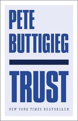 Trust: America's Best Chance kaina ir informacija | Socialinių mokslų knygos | pigu.lt