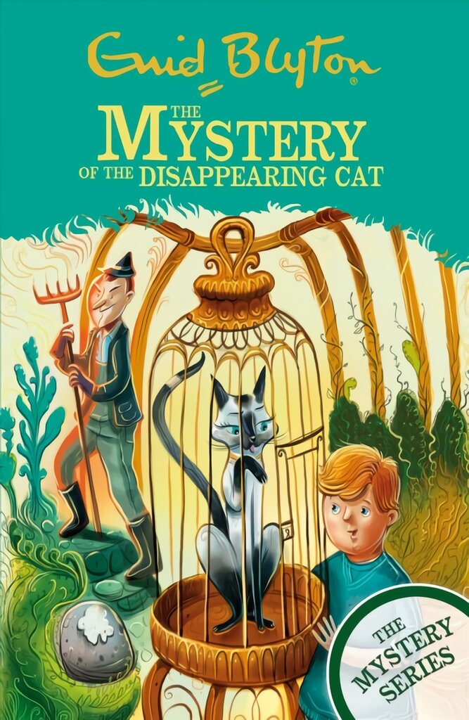 Find-Outers: The Mystery Series: The Mystery of the Disappearing Cat: Book 2 kaina ir informacija | Knygos paaugliams ir jaunimui | pigu.lt