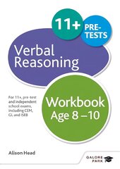 Verbal Reasoning Workbook Age 8-10: For 11plus, pre-test and independent school exams including CEM, GL and ISEB цена и информация | Книги для подростков и молодежи | pigu.lt