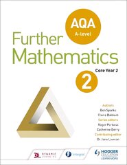 AQA A Level Further Mathematics Core Year 2 kaina ir informacija | Ekonomikos knygos | pigu.lt